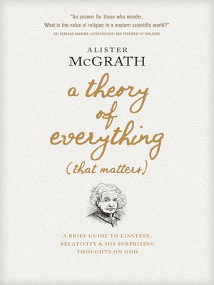 cover image of A Theory of Everything (That Matters)
